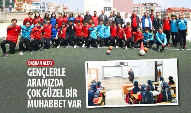 Başkan Altay: 'Gençlerimiz büyük ve güçlü Türkiye’yi inşa edecek'
