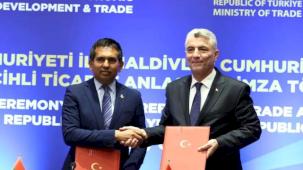Türkiye ile Maldivler arasında 'Tercihli Ticaret' protokolü