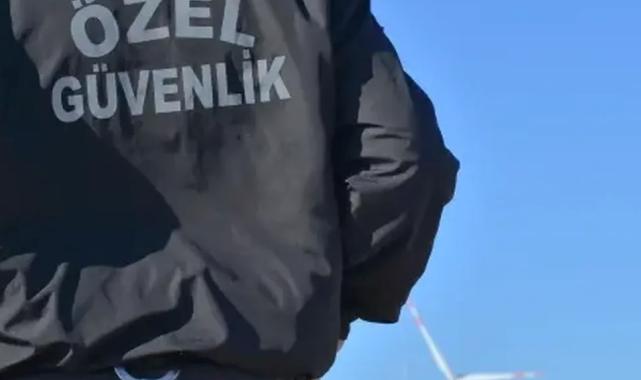 Özel Güvenlik Hizmetleri Yönetmeliği'ndeki değişiklikler yürürlülükte
