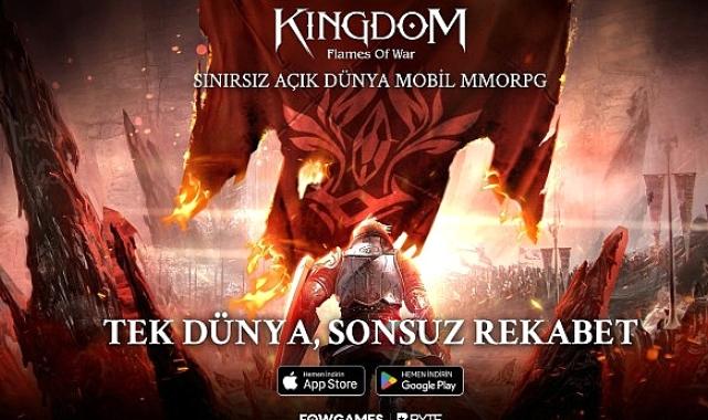 Kingdom: Flames of War ile Mobil'de Benzersiz MMORPG Deneyimi Başladı
