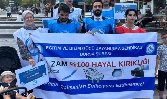Eğitim Gücü Sen Bursa'dan zam tepkisi! Sefalet mutabakatı kabul edilemez!