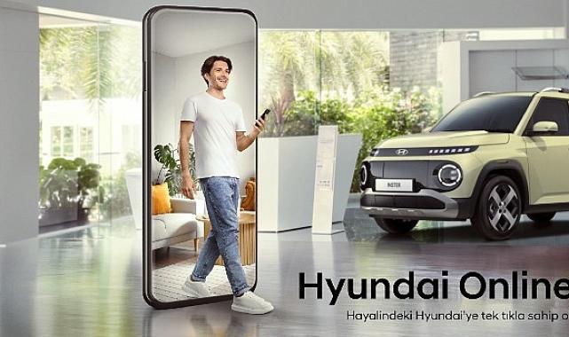 Hyundai Motor Türkiye'de Yeni Dönem: Online Satış Sistemi Başlıyor