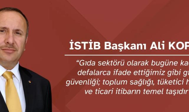 Ali Kopuz: “Gıda Güvenliği Toplum Sağlığının Temel Taşıdır”