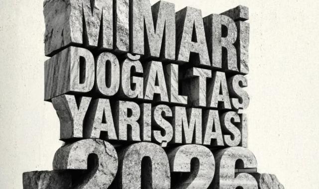 13. Mimari Doğal Taş Yarışması Başvurulara Açıldı!