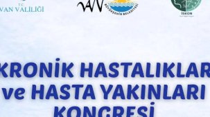 Kronik Hastalıklar ve Hasta Yakınları Kongresi Van'da düzenleniyor