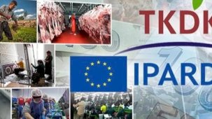 IPARD III’te 214 projeye 1,7 milyar TL hibe