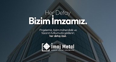 İmaj Metal: Konya’dan Türkiye’ye Uzanan Dış Cephe ve Mühendislik Gücü