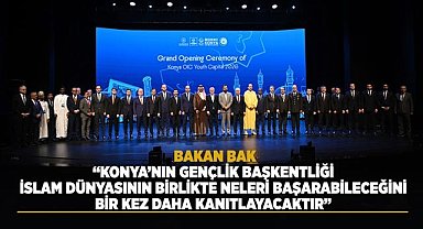 2026 İİT Gençlik Başkenti Konya'da Görkemli Açılış