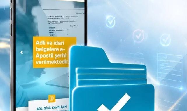 e-Apostil ile dijital belge dönemi
