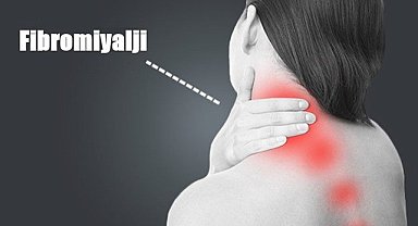 Fibromiyalji şikayetleri kadınlarda daha sık görülüyor!