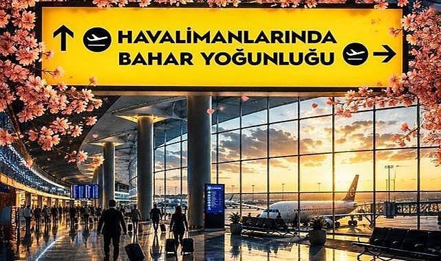 Havayolu ve limanlarda Nisan rekoru!