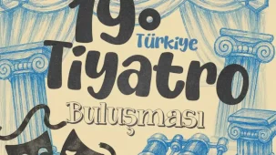 Manisa, 19. Türkiye Tiyatro Buluşması’na ev sahipliği yapacak