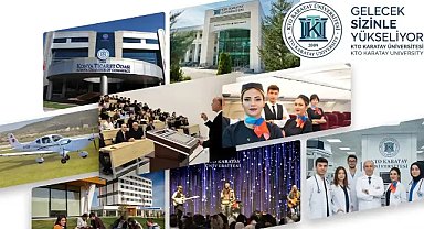 Üniversite Adayları İçin Doğru Tercihin Adresi: KTO Karatay Üniversitesi