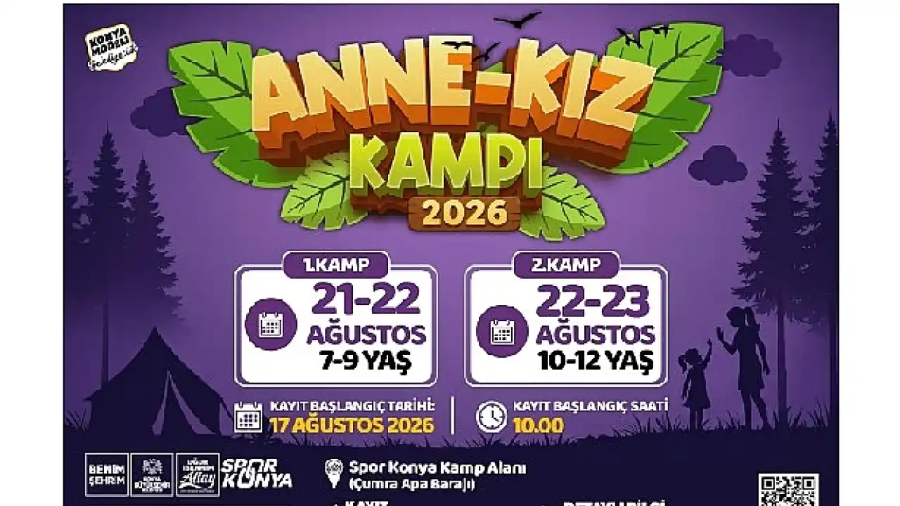 Konya Büyükşehir'in aile bağlarını güçlendiren kamp buluşmaları devam ediyor