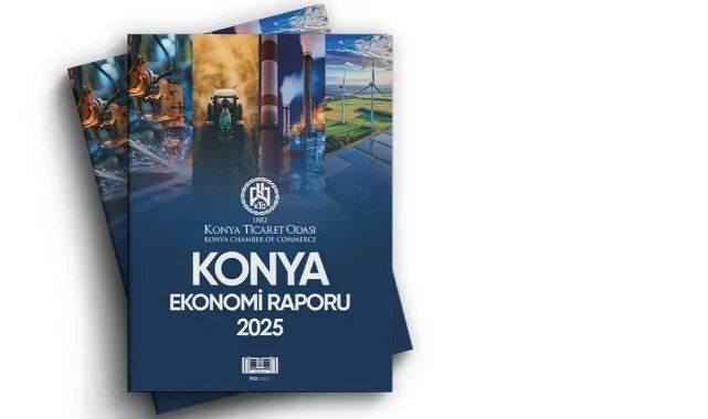Konya Ekonomisiyle İlgili Önemli Rapor