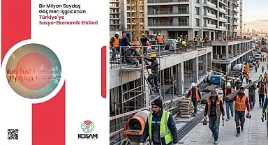 KOSAM'dan Çarpıcı Analiz: Türkiye'nin İlave 1 Milyon İşgücüne İhtiyacı Var