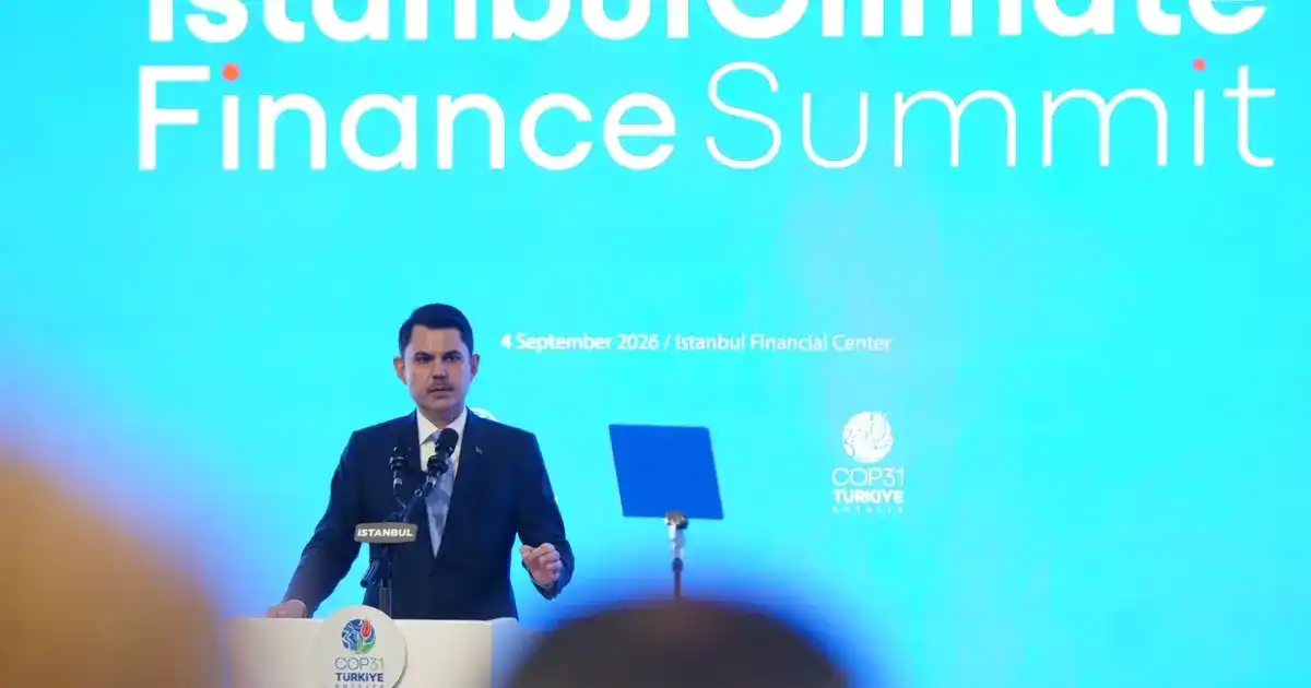 Bakan Kurum: Yeşil dönüşümün finansmanını güçlendireceğiz