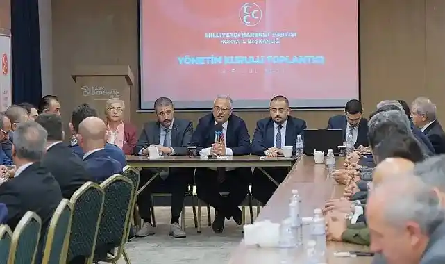 MHP Konya İl Teşkilatı'nda yeni dönemin ilk toplantısı gerçekleşti
